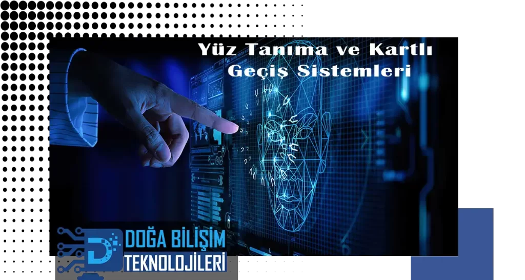 Yüz tanıma sistemleri